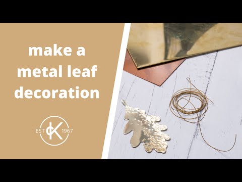 How To Make A Metal Leaf Decoration | Kernowcraft